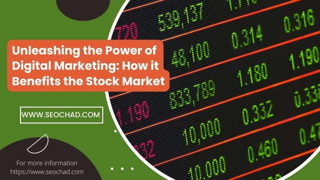 Power of Digital Marketing How it Beneficial for Stock Market